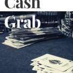 Cash Grab (Lecture Notes)