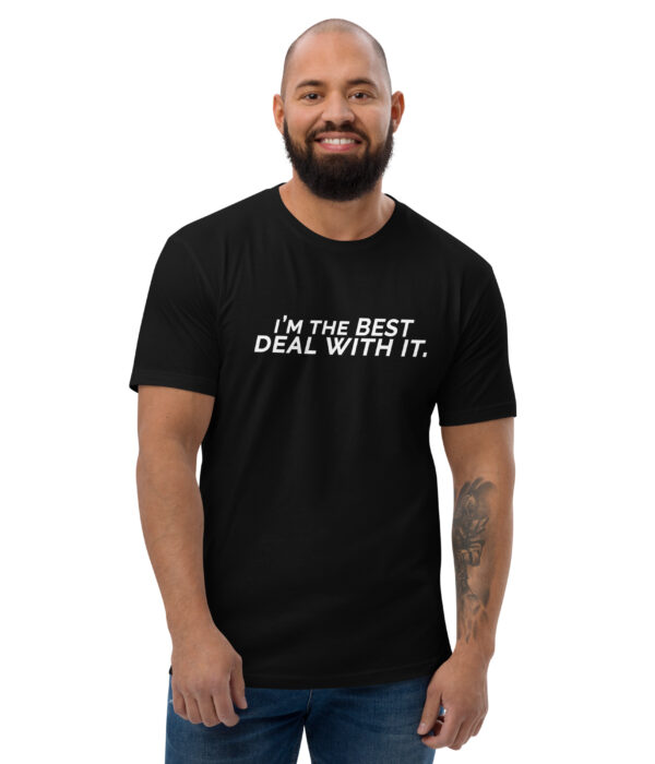 I'm The Best Deal With It Dark Short Sleeve T-shirt